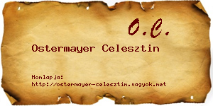 Ostermayer Celesztin névjegykártya